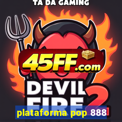 plataforma pop 888